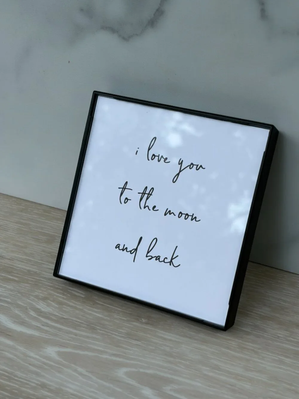 I Love You To The Moon And Back Framed Art Print 4x4 Black Modern Tiered Tray